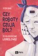 Czy roboty czuj bl?, Cave Peter