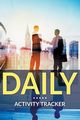 Daily Activity Tracker, Publishing LLC Speedy