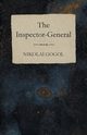 The Inspector-General, Gogol Nikolai