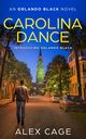 Carolina Dance, Cage Alex
