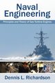Naval Engineering, Richardson Dennis L.