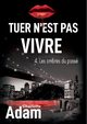 Tuer n'est pas vivre 4, Adam Charlotte