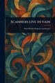 Scanners Live in Vain, Linebarger Paul Myron Anthony
