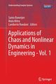 Applications of Chaos and Nonlinear Dynamics in Engineering - Vol. 1, 