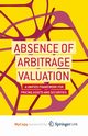 Absence of Arbitrage Valuation, Glabadanidis P.