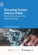 Discussing Trump's America Online, Slavtcheva-Petkova Vera