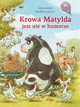 Krowa Matylda jest nie w humorze, Steffensmeier Alexander