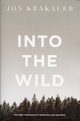 Into the wild, Krakauer Jon