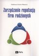 Zarzdzanie reputacj firm rodzinnych, Dacko-Pikiewicz Zdzisawa