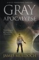 Gray Apocalypse, Murdoch James