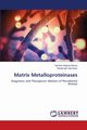 Matrix Metalloproteinases, Antony Verdine Virginia