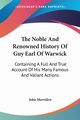 The Noble And Renowned History Of Guy Earl Of Warwick, Merridew John