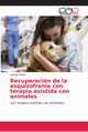 Recuperacin de la esquizofrenia con terapia asistida con animales, Vitutia Mariola