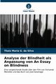 Analyse der Blindheit als Anpassung von An Essay on Blindness, G. da Silva Thais Maria