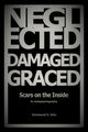 NEGLECTED, DAMAGED, GRACED, John Emmanuel S
