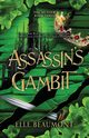 Assassin's Gambit, Beaumont Elle