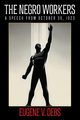 The Negro Worker, Debs Eugene V.
