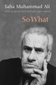 So What, Ali Taha Muhammad