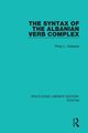 The Syntax of the Albanian Verb Complex, Hubbard Philip L.