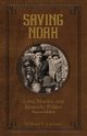Saving Noah, Carman William F
