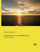 Geschichte der neuern Philosophie, Fischer Kuno