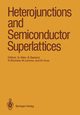 Heterojunctions and Semiconductor Superlattices, 