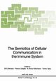 The Semiotics of Cellular Communication in the Immune System, 