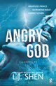 Angry God, Shen L. J.