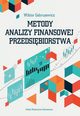 Metody analizy finansowej przedsibiorstwa, Gabrusewicz Wiktor