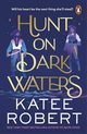 Hunt On Dark Waters, Robert Katee