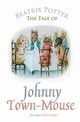 The Tale of Johnny Town-Mouse, Potter Beatrix