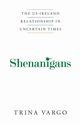 Shenanigans, Vargo Trina