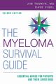 The Myeloma Survival Guide, Tamkin Jim MD FACP FACE