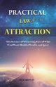 Practical Law of Attraction, Whitley Nick