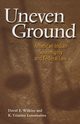 Uneven Ground, Wilkins David E.