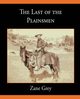 The Last of the Plainsmen, Grey Zane
