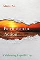 Patriotism in Action, M. Maria