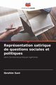 Reprsentation satirique de questions sociales et politiques, Sani Ibrahim