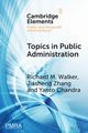 Topics in Public Administration, Walker Richard M.