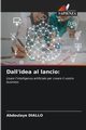 Dall'idea al lancio, Diallo Abdoulaye