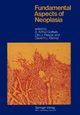 Fundamental Aspects of Neoplasia, 