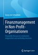 Finanzmanagement in Non-Profit-Organisationen, von Schnurbein Georg