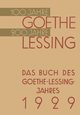 Das Buch Des Goethe-Lessing-Jahres 1929, Von Hindenburg Paul