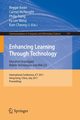 Enhancing Learning Through Technology, 