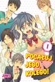 Pocauj jego, kolego! #01, Junko