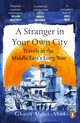 A Stranger in Your Own City, Abdul-Ahad Gaith