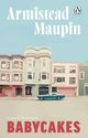 Babycakes, Maupin Armistead