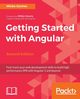 Getting started with Angular - Second Edition, Gechev Minko