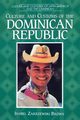Culture and Customs of the Dominican Republic, Brown Isabel Zakrzewski