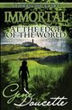 Immortal at the Edge of the World, Doucette Gene